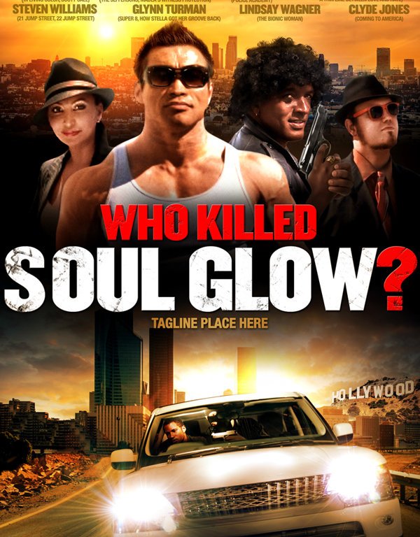 Who Killed Soul Glow?